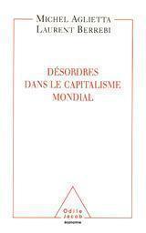 Désordres dans le capitalisme mondial
