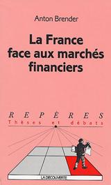 La France face aux marchés financiers