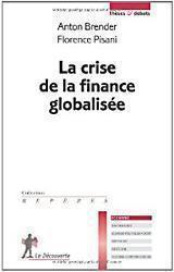 La crise de la finance globalisee 