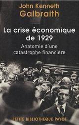 La crise economique de 1929 Anatomie d une catastrophe financiere 