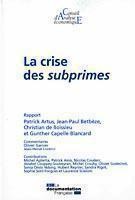 Rapport sur la crise des subprimes - La finance pour tous