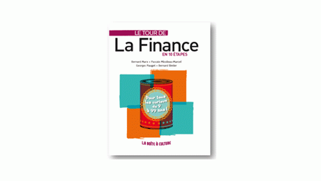 « Le tour de la finance en 10 étapes » un ouvrage de l’IEFP chez Dunod