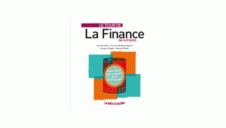 Le tour de la Finance en 10 étapes