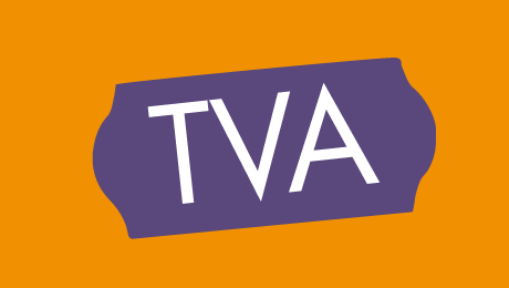 La TVA, qu’est-ce que c’est ?