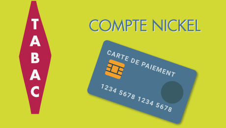 Le compte Nickel : un compte chez les buralistes