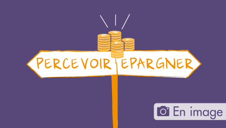 Épargner ou percevoir, quelle fiscalité ?
