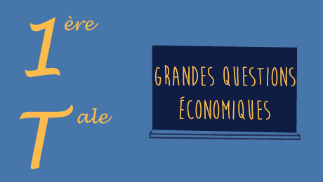 Quelles sont les grandes questions économiques et leurs enjeux actuels ?