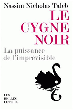 Le cygne noir - de Nassim Nicholas Taleb