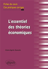 L’essentiel des théories économiques