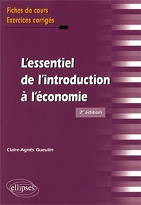 L’essentiel de l’introduction à l’économie