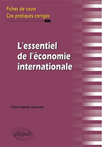 L’essentiel de l’économie internationale