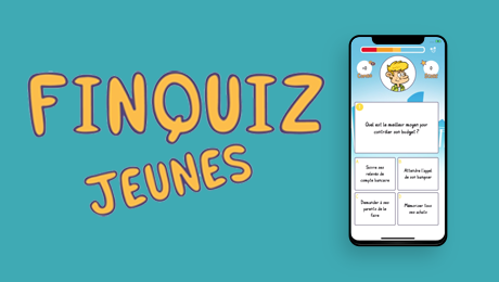 FinQuiz Jeunes : une appli pour s’amuser sur les questions d’argent et d’économie