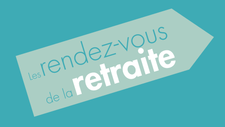 Salariés, une semaine pour préparer votre retraite avec Agirc-Arrco