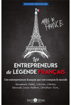 Les entrepreneurs de légende français