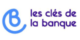 Les clés de la banque