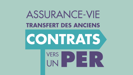 Assurance-vie : fin des transferts vers le PER fin 2022