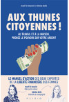 Aux thunes, Citoyennes !