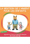 La gestion de l’argent pour les enfants