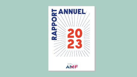 Rapport de l’AMF 2023 : priorité à la confiance des épargnants