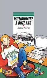 Millionnaire a onze ans 