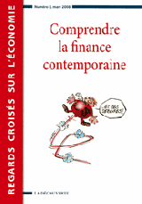 Comprendre la Finance contemporaine 