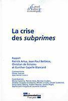 Rapport sur la crise des subprimes 