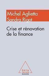 Crise et renovation de la finance 