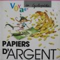 Papiers d argent 